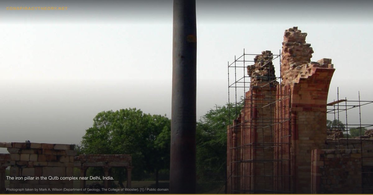 Ancient Nuclear War — Mohenjo-Daro Evidence (2000 BCE) — The iron pillar in the Qutb complex near Delhi, India.